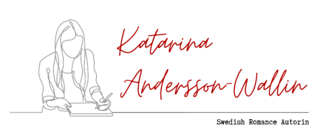 Katarina Andersson-Wallin | Swedish Rmance Autorin